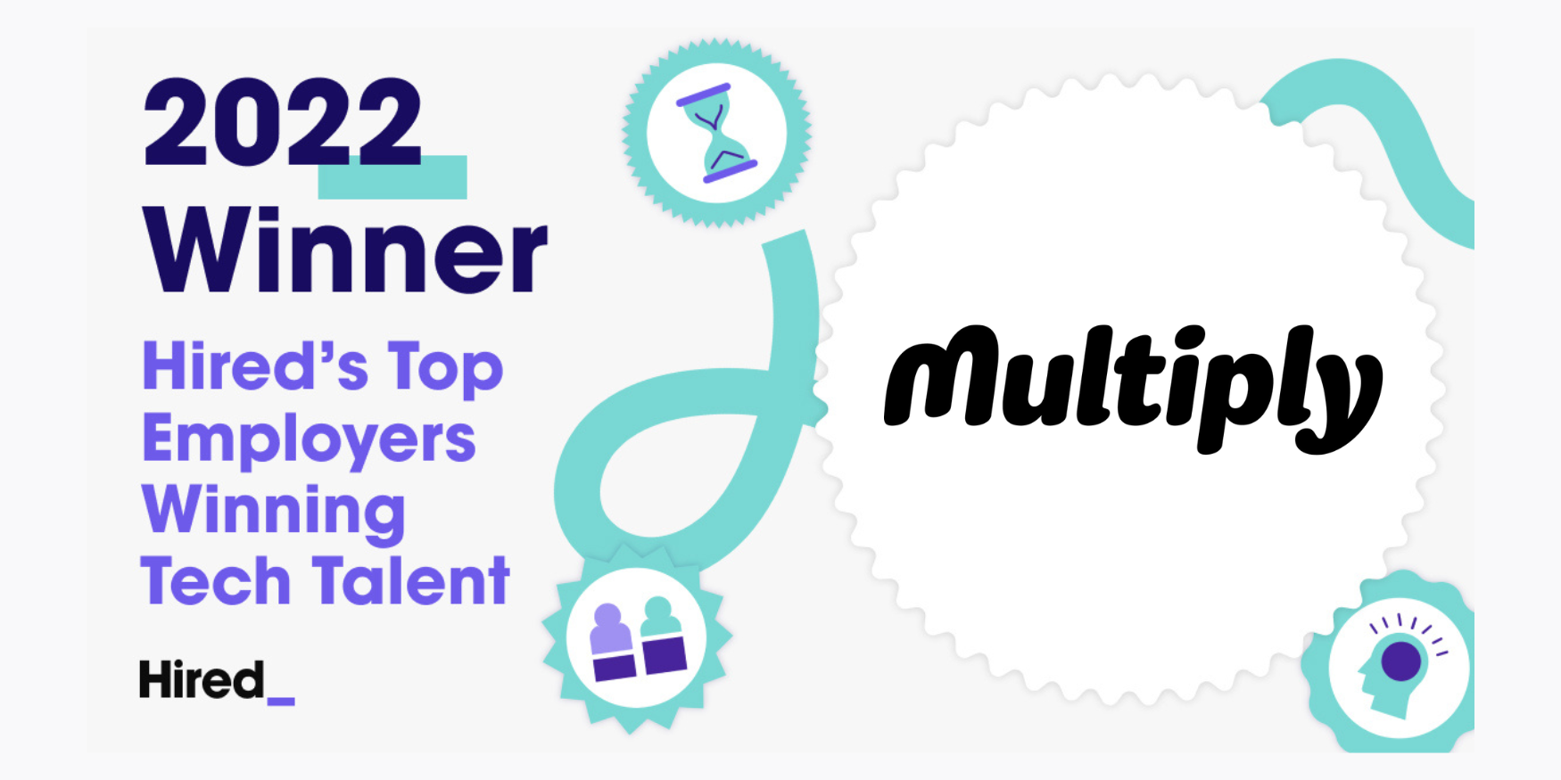 Multiply Recognised in Hired’s “2022 List of Top Employers Winning Tech Talent”